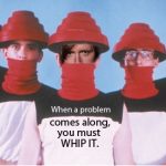 WHIPIT