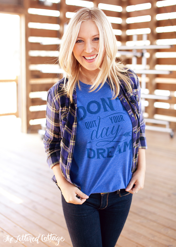 Layla Palmer | Dont Quit Your Daydream Tshirt Shirt | The Lettered Cottage Blog