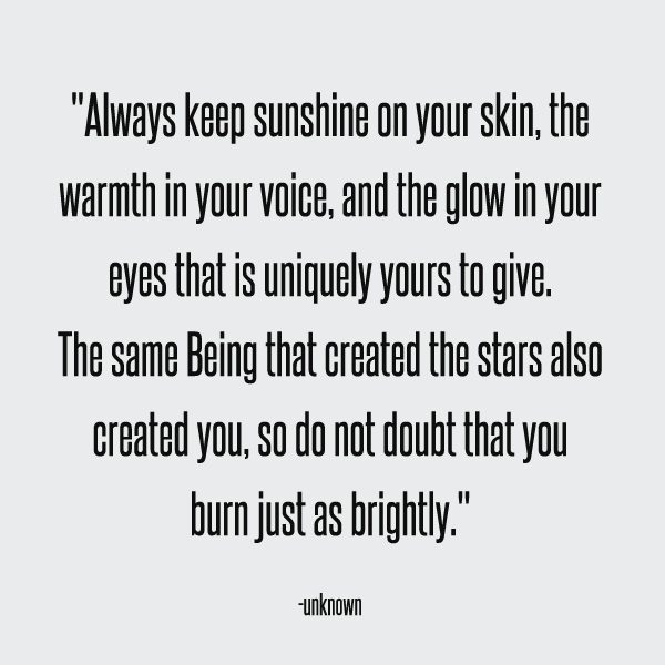 always-keep-the-sun-on-your-skin-quote